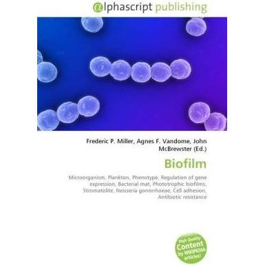 Thumbnail - Biofilm, Fachbücher von Agnes F. Vandome, Frederic P. Miller, John McBrewster