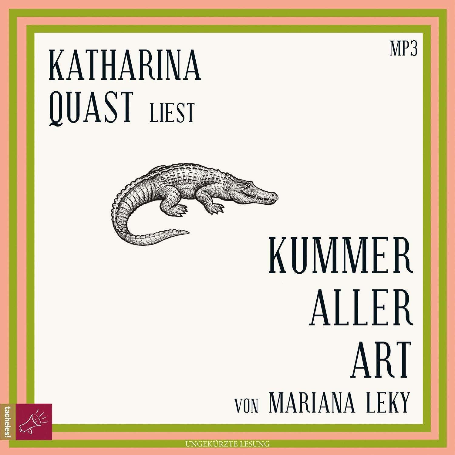 Kummer aller Art, Hörbücher von Katharina Quast, Mariana Leky