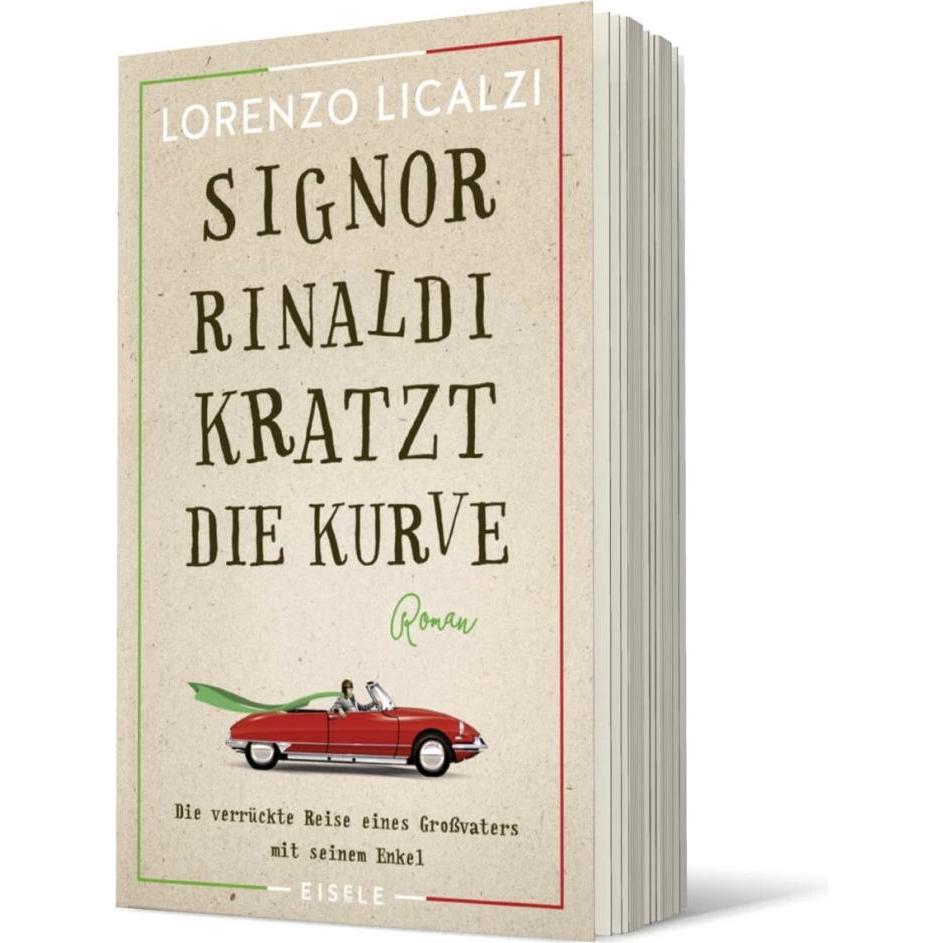Signor Rinaldi kratzt die Kurve, Belletristik von Lorenzo Licalzi