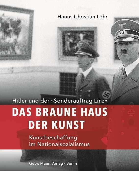 Produktbild Das Braune Haus der Kunst (Deutsch, Hanns Chr. Lhr, 2016)