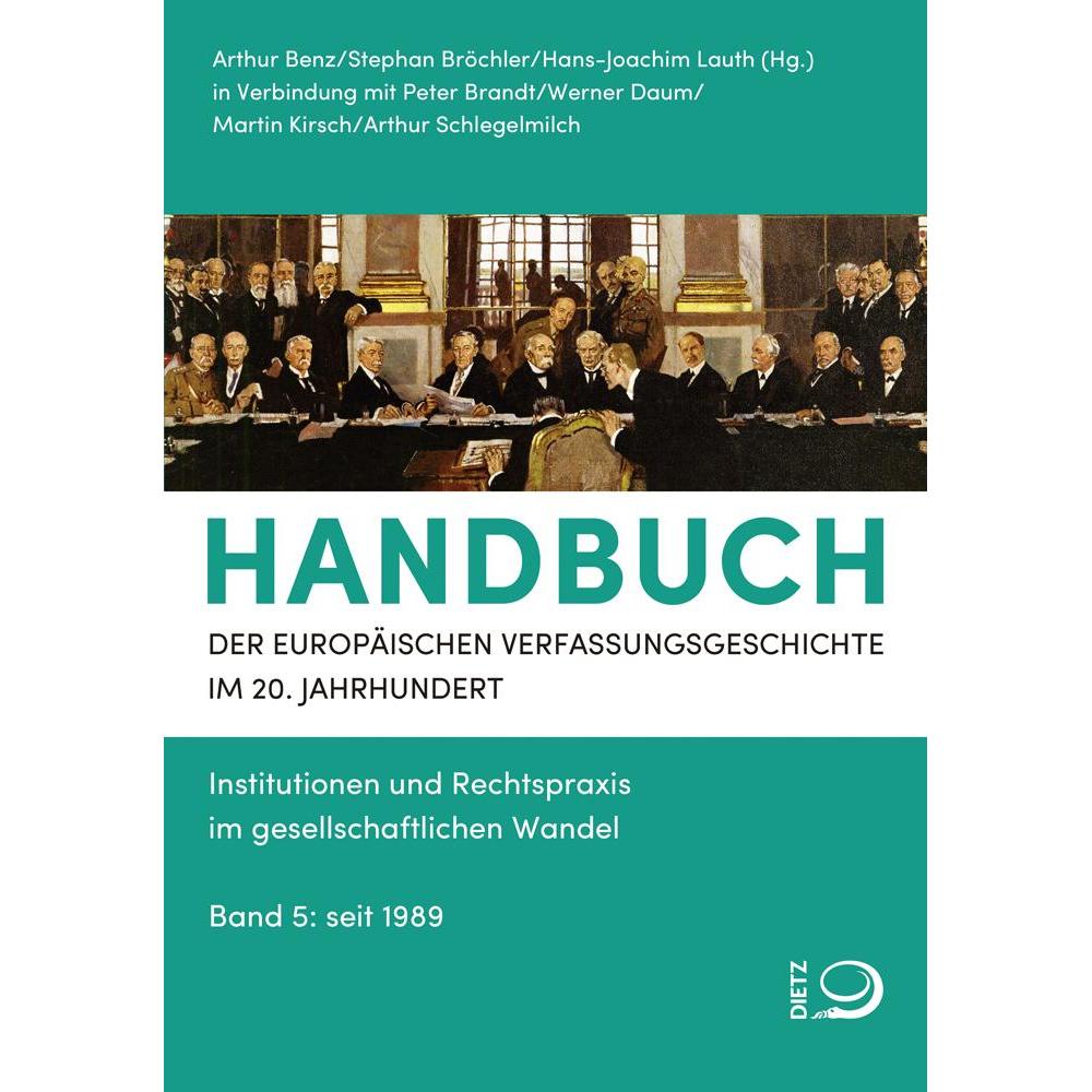 Thumbnail - Handbuch der Europäischen Verfassungsgeschichte im 20. Jahrhundert, Fachbücher von Arthur Brüchler, Hans-Joachim Lauth, ...