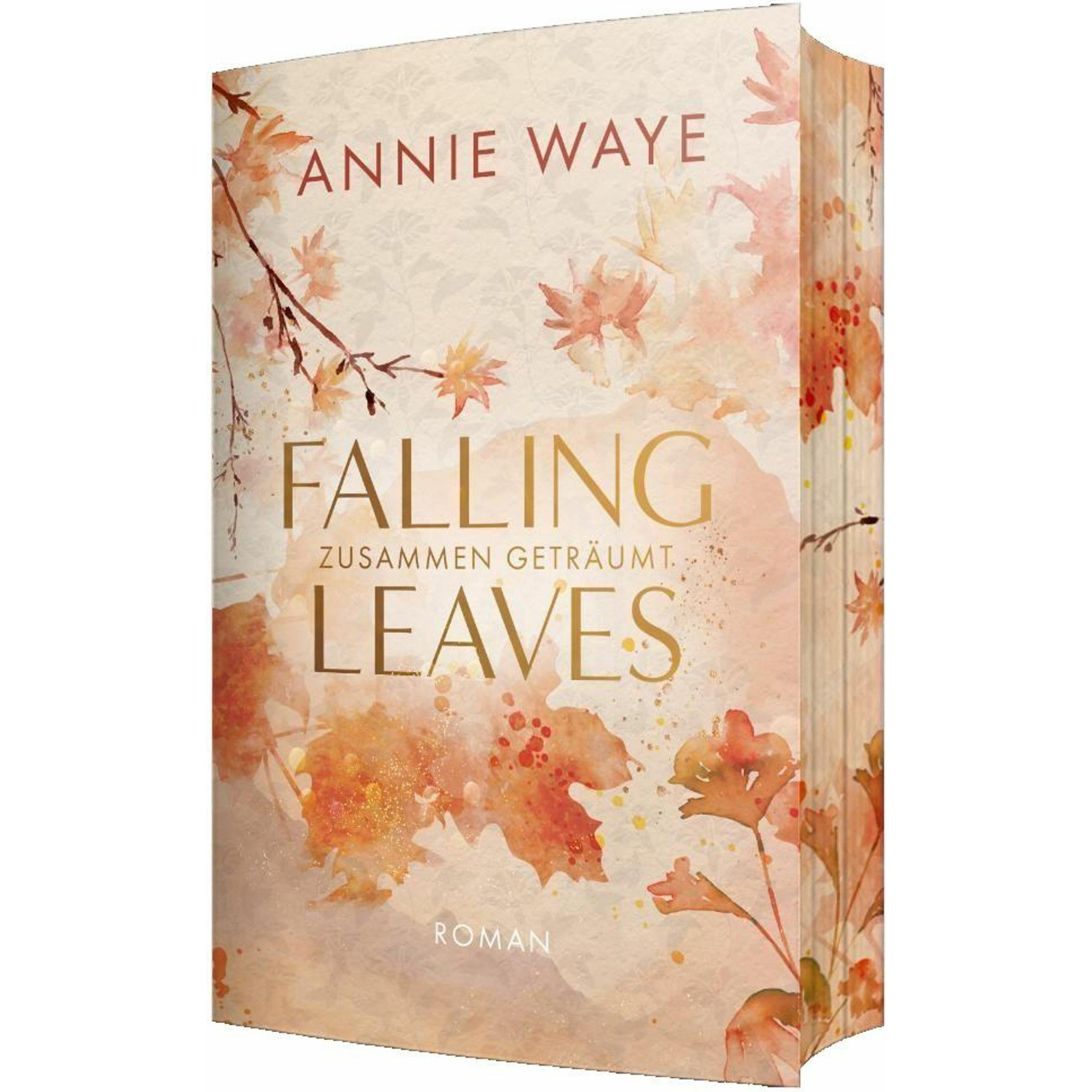 Thumbnail - Waye:Falling Leaves: Zusammen geträumt, Belletristik von Annie Waye