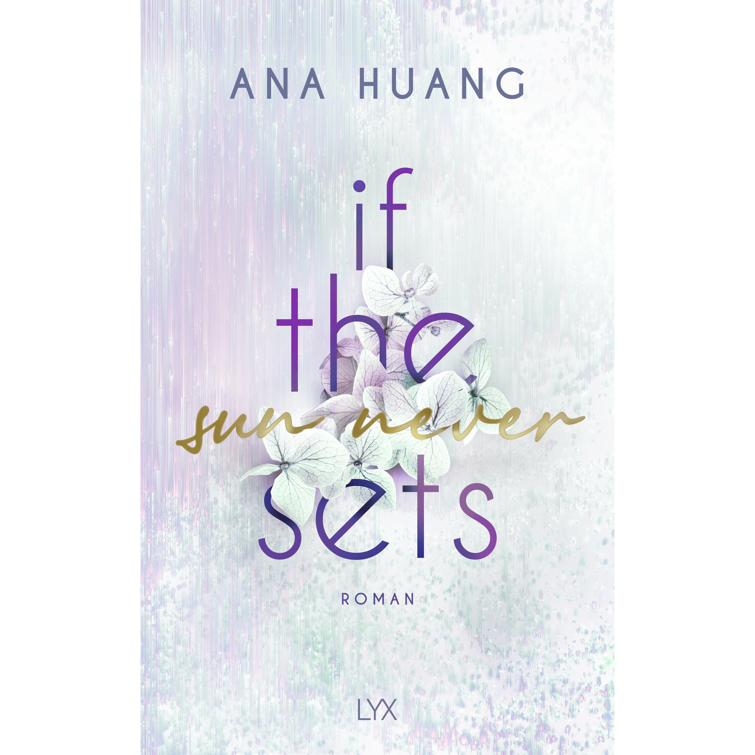 If the Sun Never Sets, Belletristik von Ana Huang