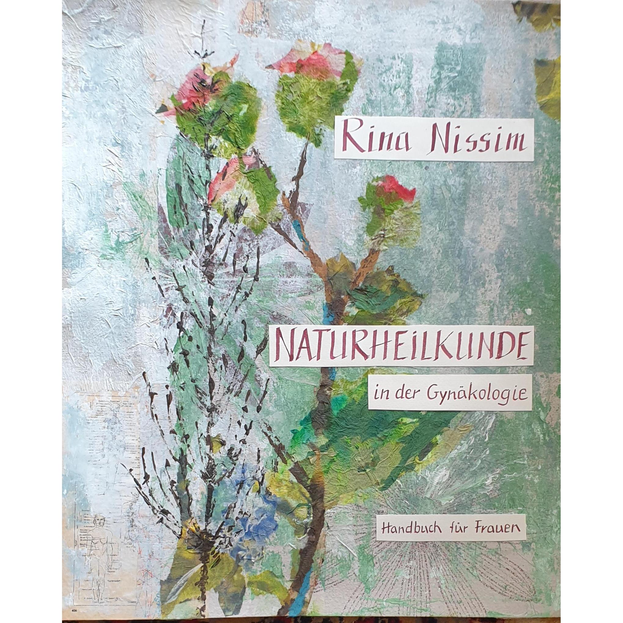 Naturheilkunde in der Gynäkologie, Sachbücher von Rina Nissim