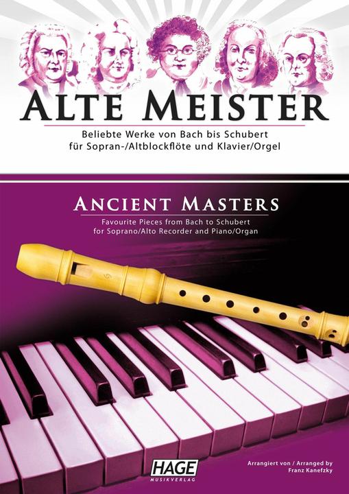 Image du produit Alte Meister für Sopran-/Altblockflöte und Klavier/Orgel (Anglais, Allemand, Helmut Hage, Franz Kanefzky, 2011)