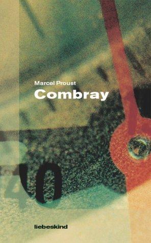 Produktbild Combray (Deutsch, Marcel Proust, 2002)