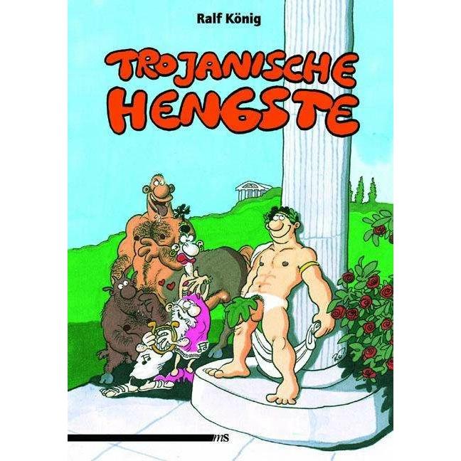 Trojanische Hengste, Belletristik von Ralf König