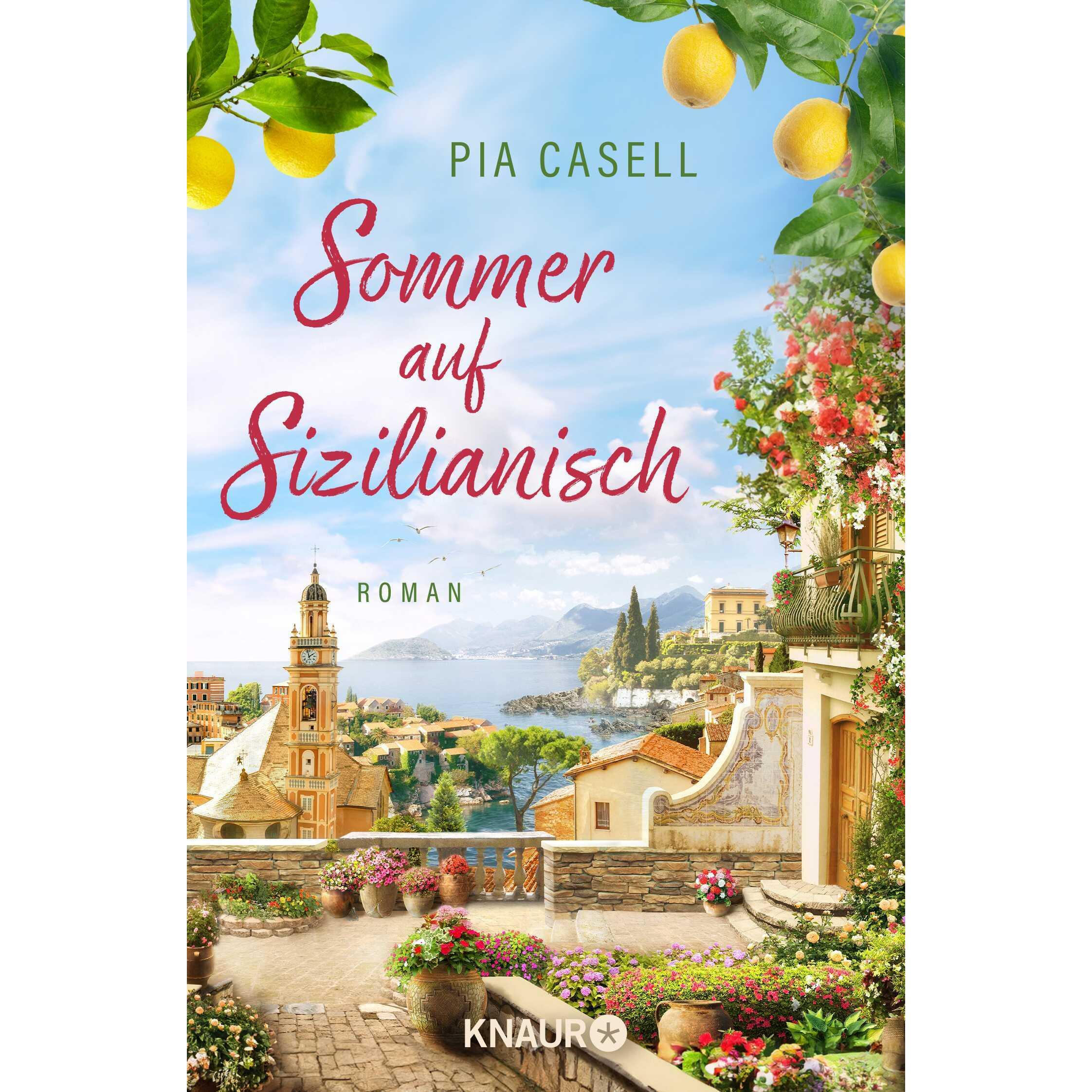Sommer auf Sizilianisch, Belletristik von Pia Casell