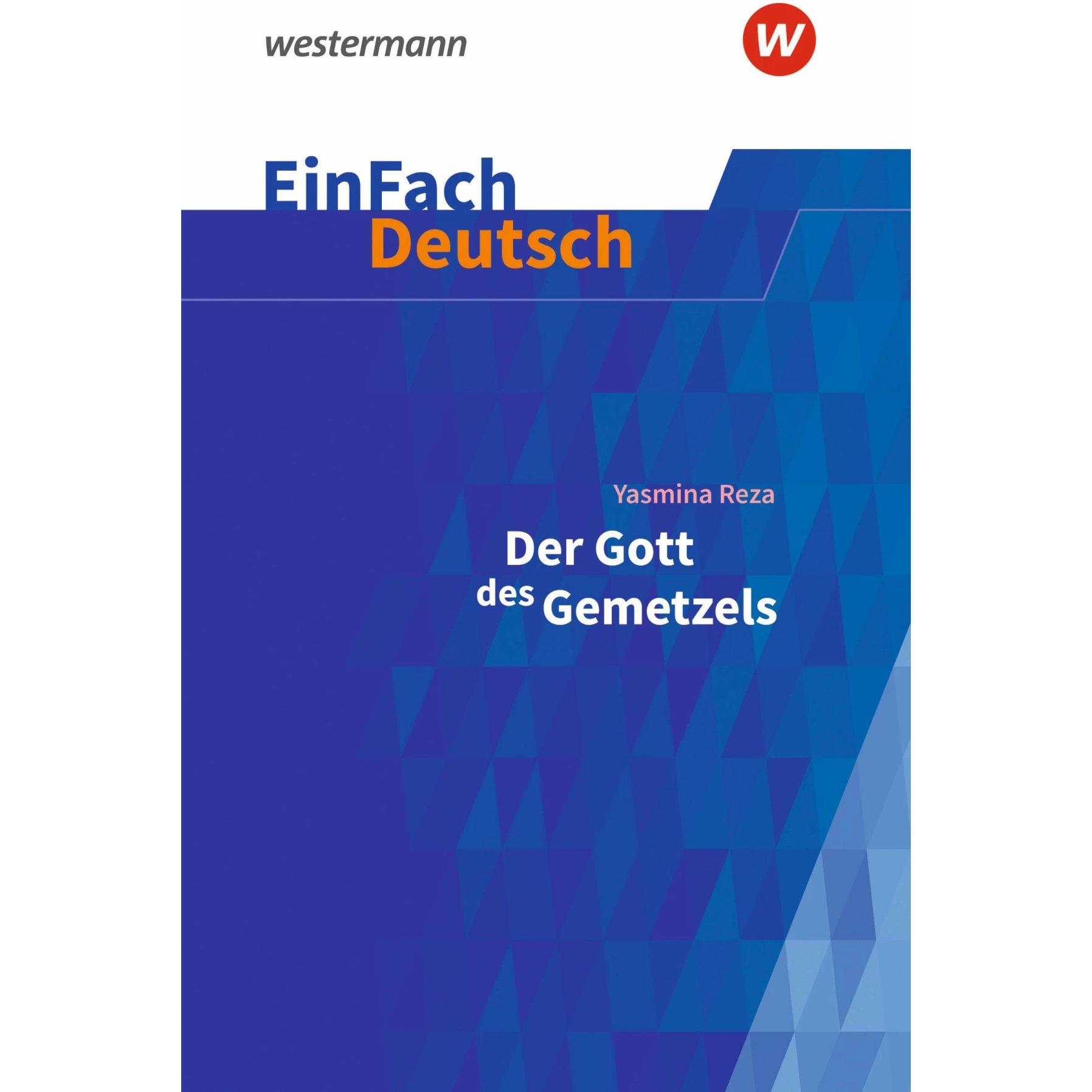 EinFach Deutsch Textausgaben, Schulbücher von Yasmina Reza