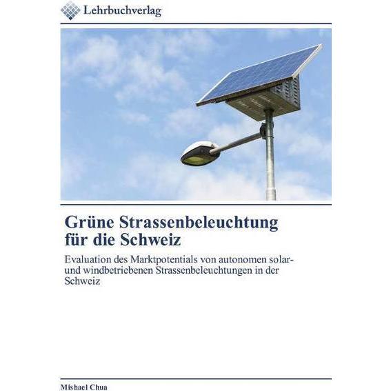 Grüne Strassenbeleuchtung für die Schweiz, Schulbücher von Mishael Chua
