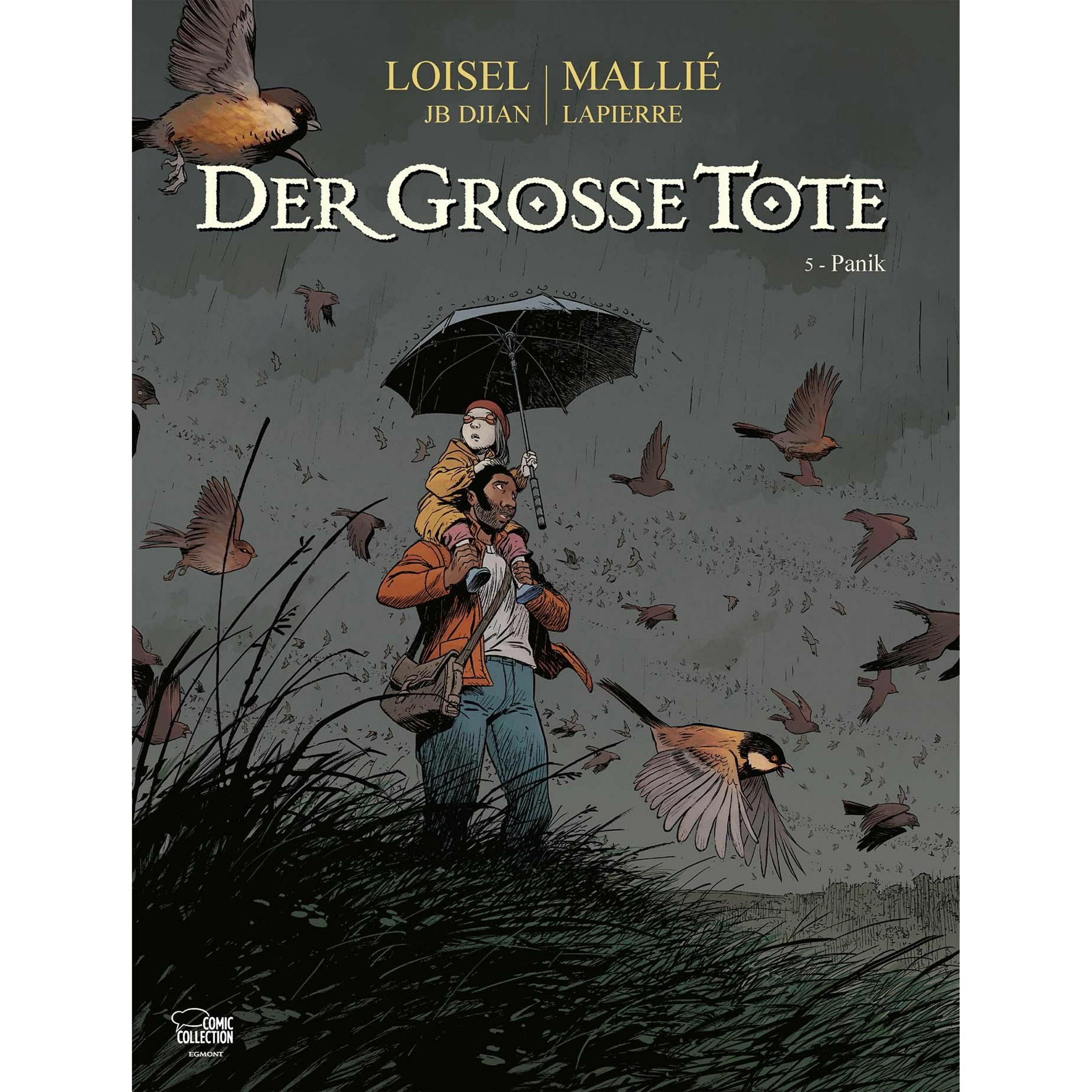 Der grosse Tote 05, Belletristik von Vincent Mallié, Régis Loisel