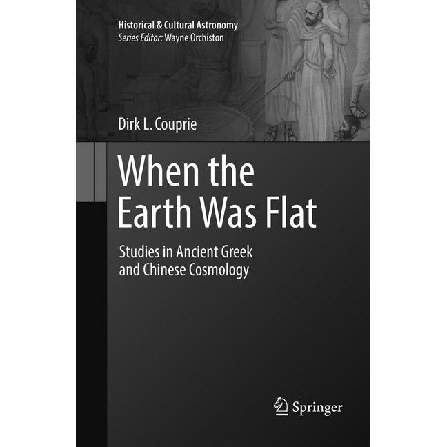 When the Earth Was Flat, Fachbücher von Dirk L. Couprie