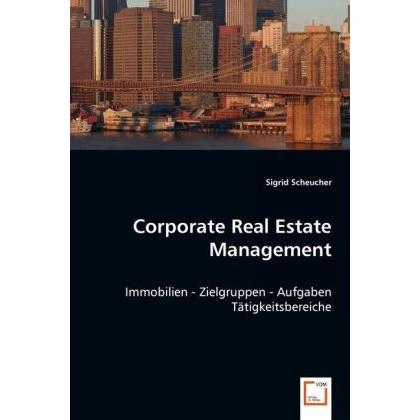 Corporate Real Estate Management, Fachbücher