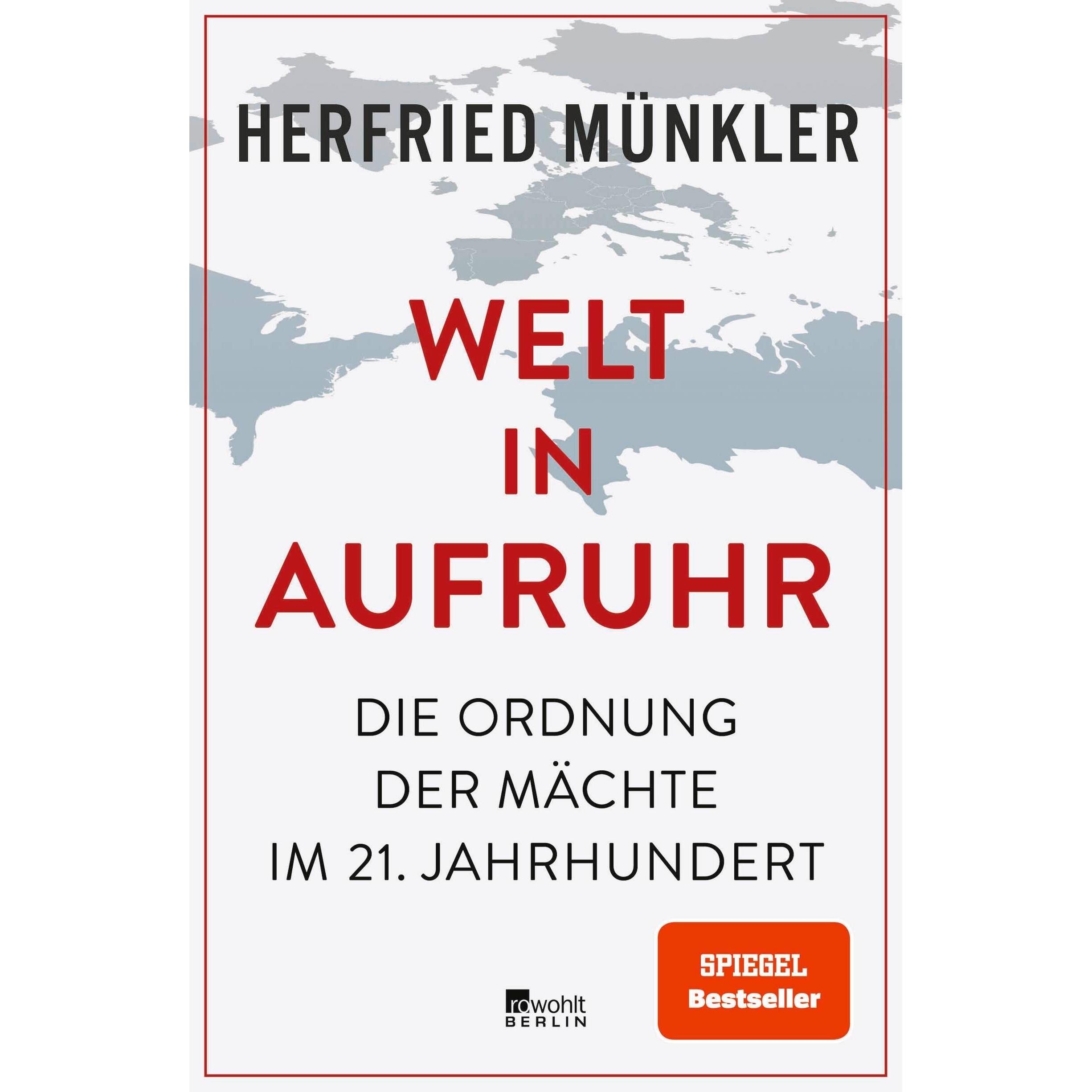 Thumbnail - Welt in Aufruhr, Fachbücher von Herfried Münkler