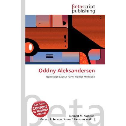 Oddny Aleksandersen, Fachbücher von Lambert M. Surhone, Mariam T. Tennoe, Susan F. Henssonow