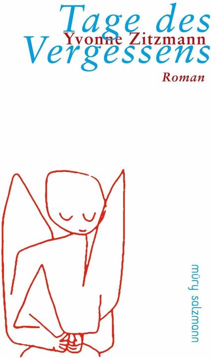 Produktbild Müry Salzmann Tage des Vergessens (Deutsch, Yvonne Zitzmann, 2021)