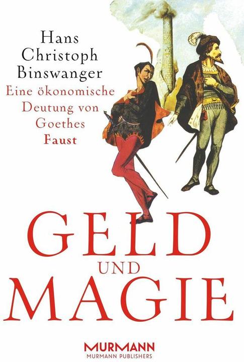 Produktbild Geld und Magie (Deutsch, Binswanger, Hans-Christoph, 2010)