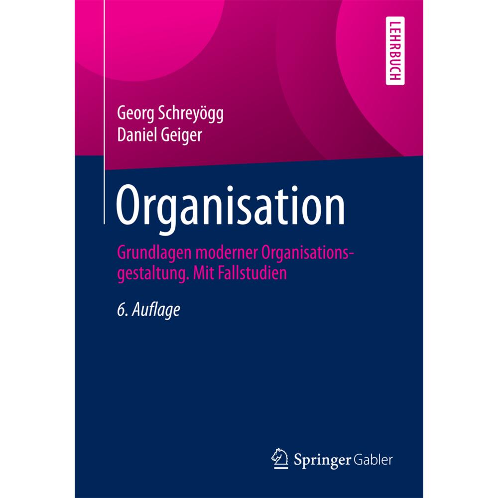 Organisation, Fachbücher von Georg Schreyögg