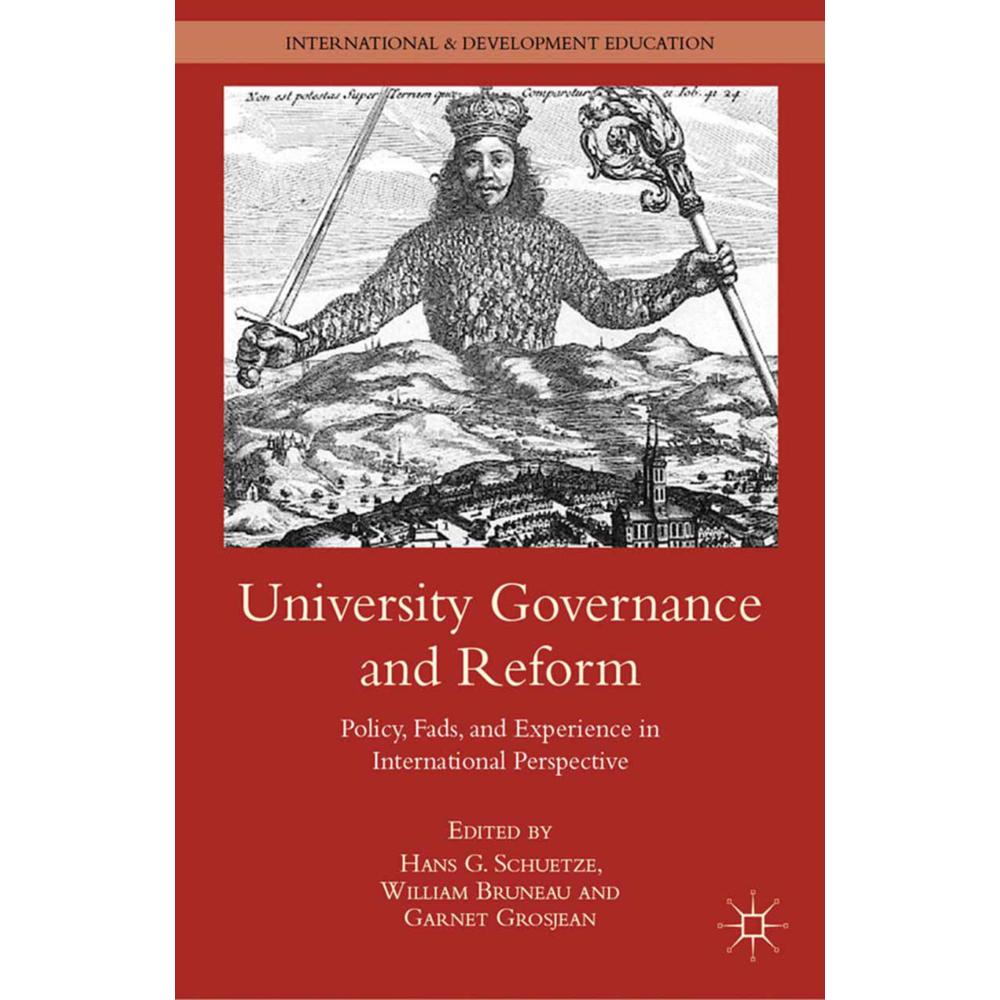 University Governance and Reform, Fachbücher von H. Schuetze, G. Grosjean, W. Bruneau