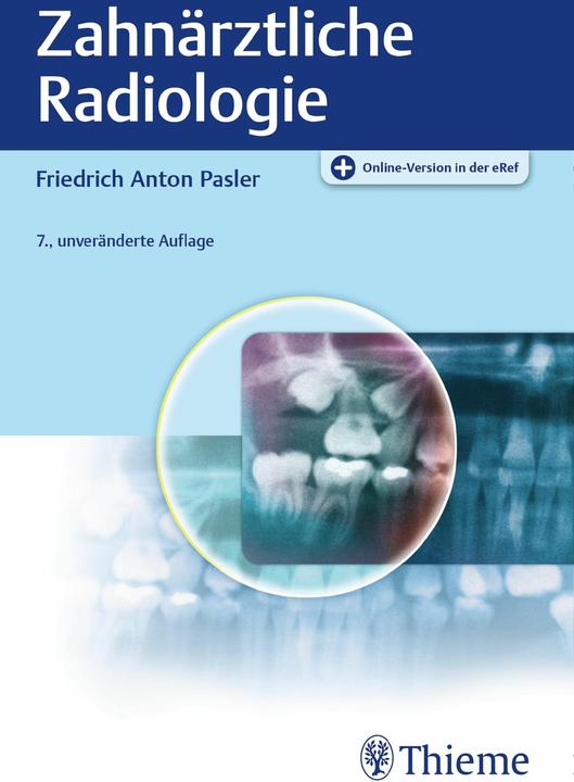 Actual product image Pasler:Zahnärztliche Radiologie, m. 1 B (German, Friedrich A. Pasler, 2021)