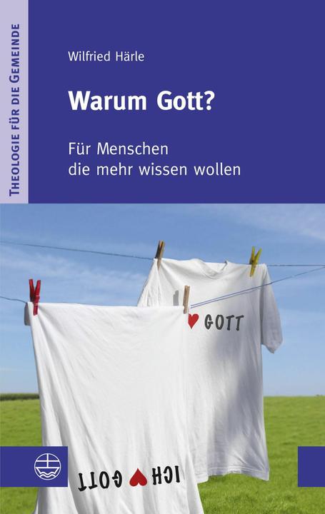 Produktbild Warum Gott? (Deutsch, Wilfried Härle, 2013)