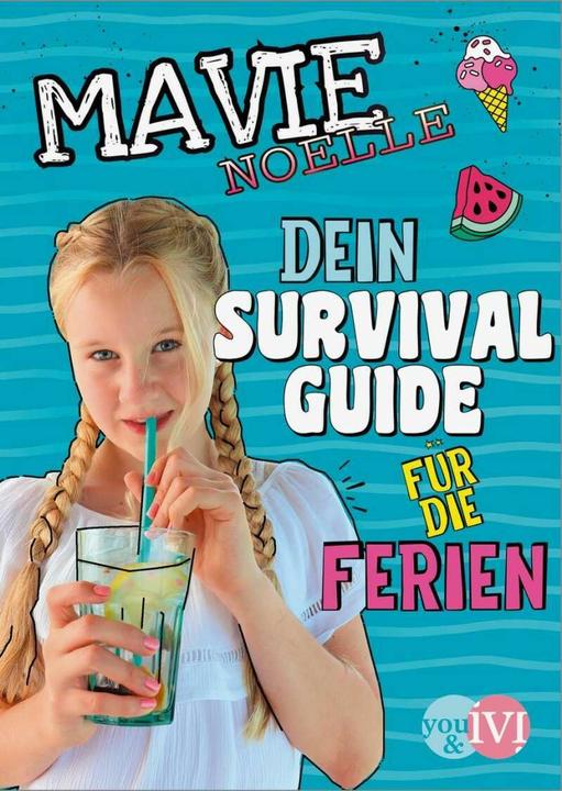 Produktbild Dein Survival Guide für die Ferien (Deutsch, Mavie Noelle)