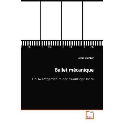 Ballet mécanique, Fachbücher