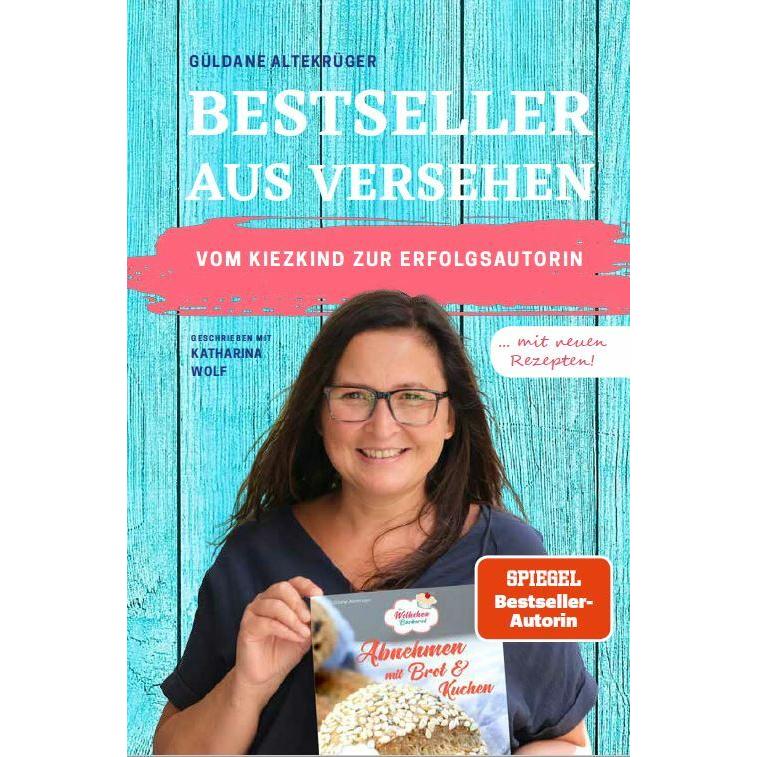 Bestseller aus Versehen, Belletristik von Katharina Wolf, Güldane Altekrüger