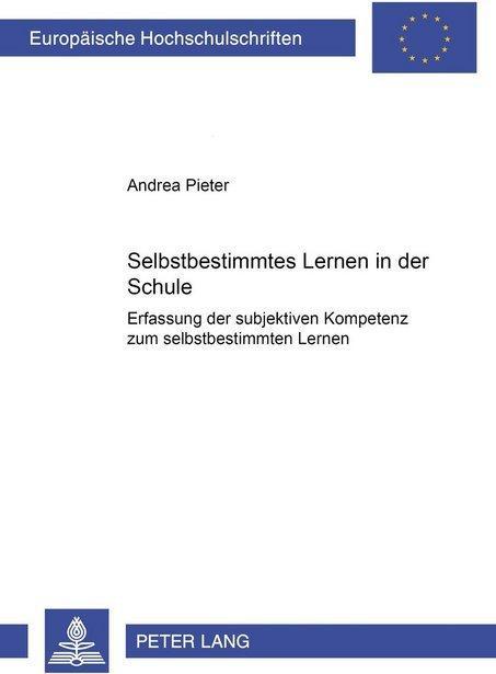 Produktbild Selbstbestimmtes Lernen in der Schule (Deutsch, Andrea Pieter, 2004)