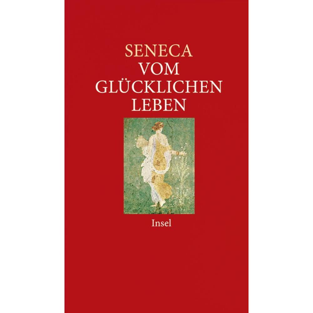 Vom glücklichen Leben, Fachbücher von Seneca