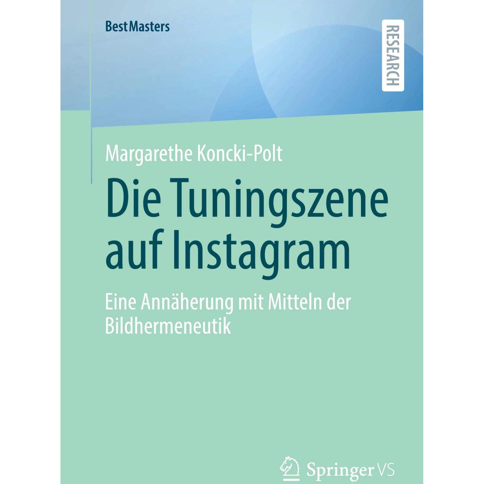 Thumbnail - Die Tuningszene auf Instagram, Fachbücher von Margarethe Koncki-Polt