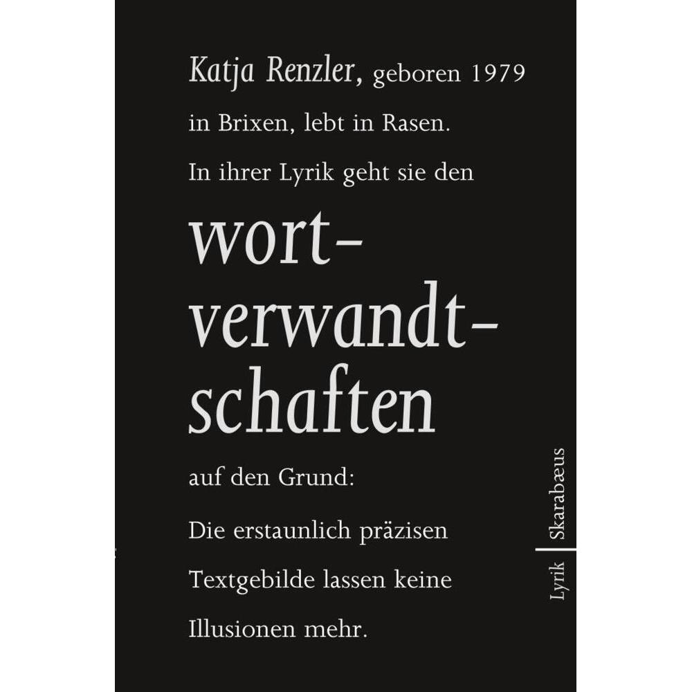 wortverwandtschaften, Belletristik von Katja Renzler