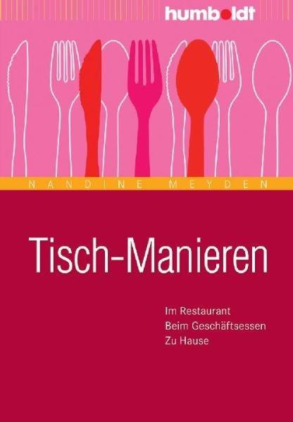 Produktbild Tisch-Manieren (Deutsch, Meyden, Nandine, 2011)