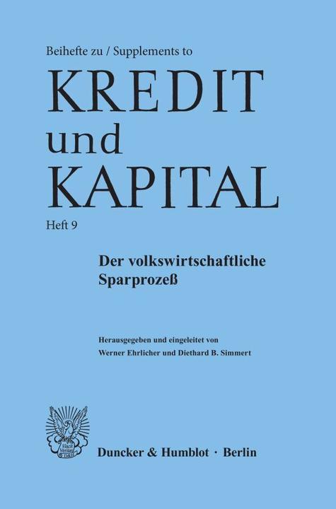 Produktbild Der volkswirtschaftliche Sparprozess. (Diethard B. Simmert, Werner Ehrlicher, 1986)