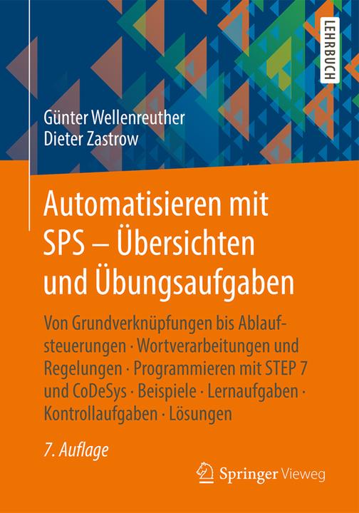 Actual product image Automatisieren mit SPS - Übersichten und Übungsaufgaben (German, Dieter Zastrow, Günter Wellenreuther, 2015)