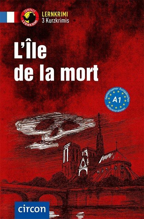 Produktbild L'Île de la mort (Deutsch, Französisch, Marc Dr. Blancher, Virginie Pironin, 2018)