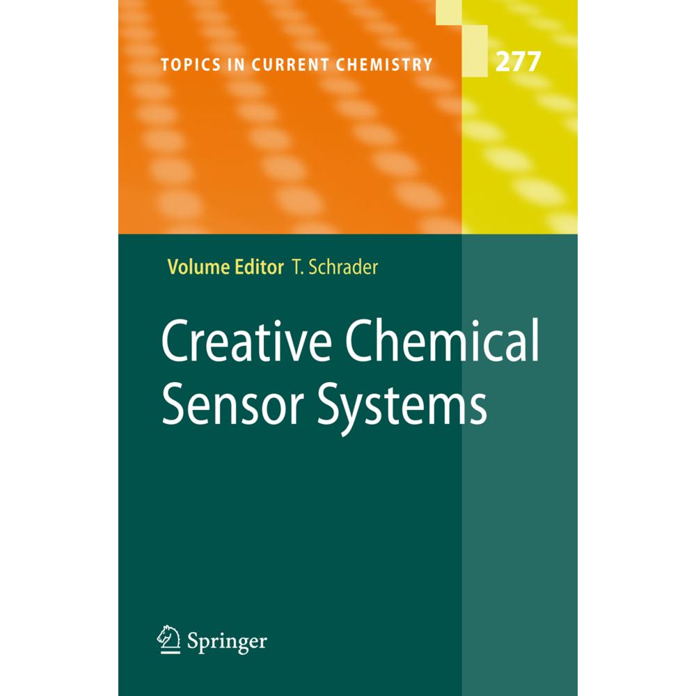 Creative Chemical Sensor Systems, Fachbücher von Thomas Schrader