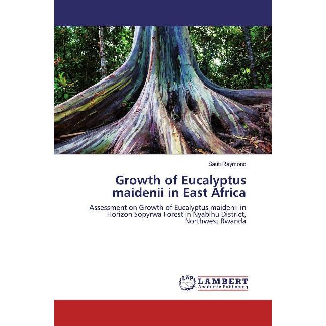 Raymond:Growth of Eucalyptus maidenii i, Fachbücher von Sauti Raymond