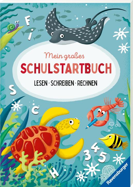 Ravensburger Mein grosses Schulstartbuch: Lesen Schreiben Rechnen (German, Kirstin Jebautzke, 2024)
