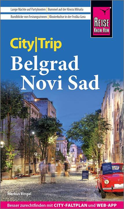 Produktbild CityTrip Belgrad und Novi Sad (Deutsch, Markus Bingel, 2024)