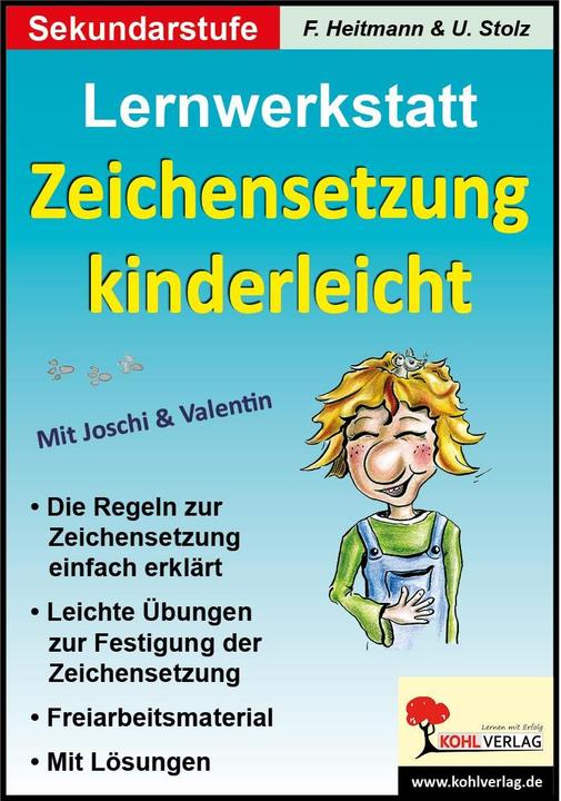 Produktbild Lernwerkstatt 'Zeichensetzung kinderleicht' / Ausgabe SEK I (Deutsch, KOHL VERLAG Der Verlag mit dem Baum, 2007)