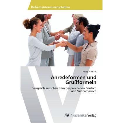 Anredeformen und Grussformeln, Sachbücher von Hong Vi Pham