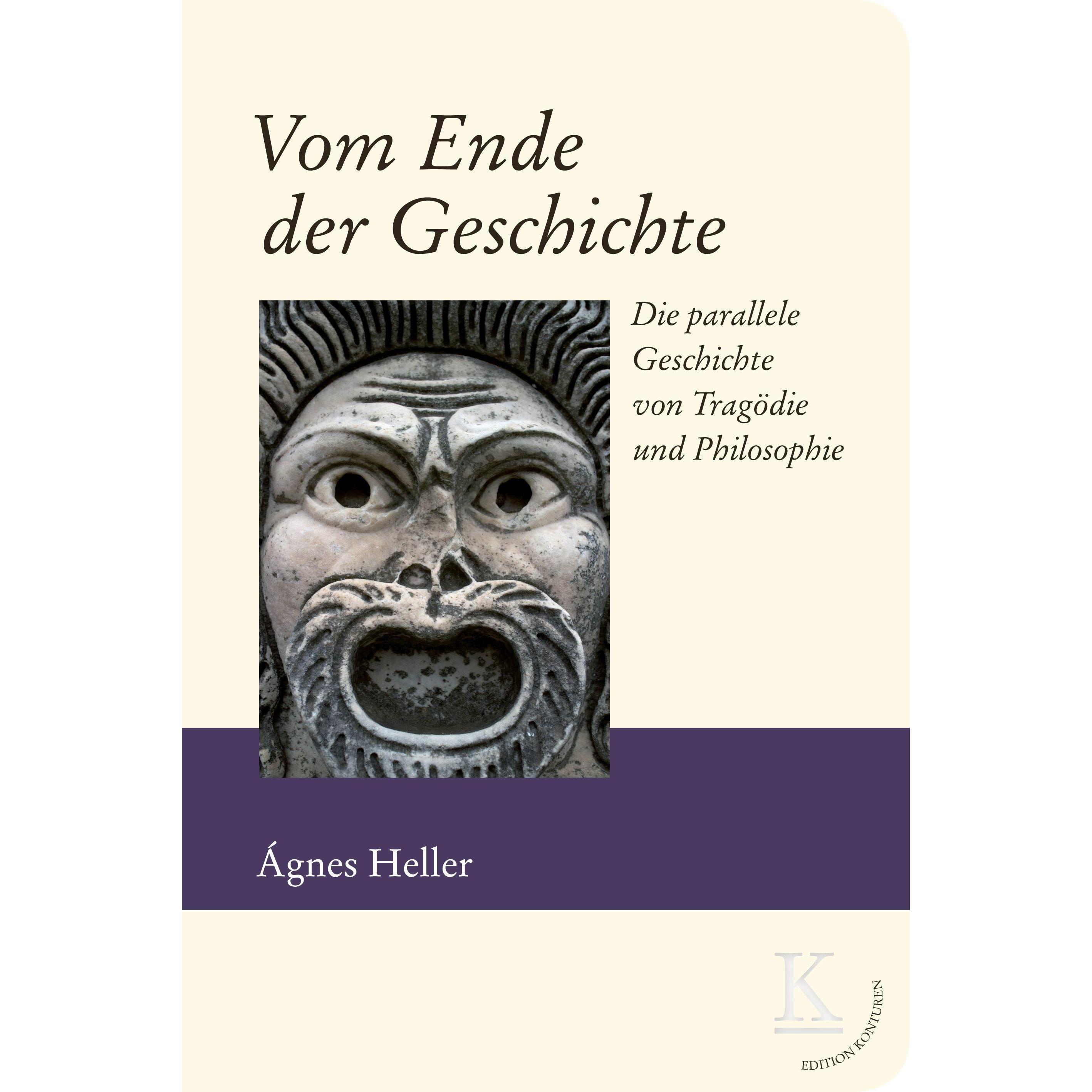 Vom Ende der Geschichte, Sachbücher von Heller Ágnes