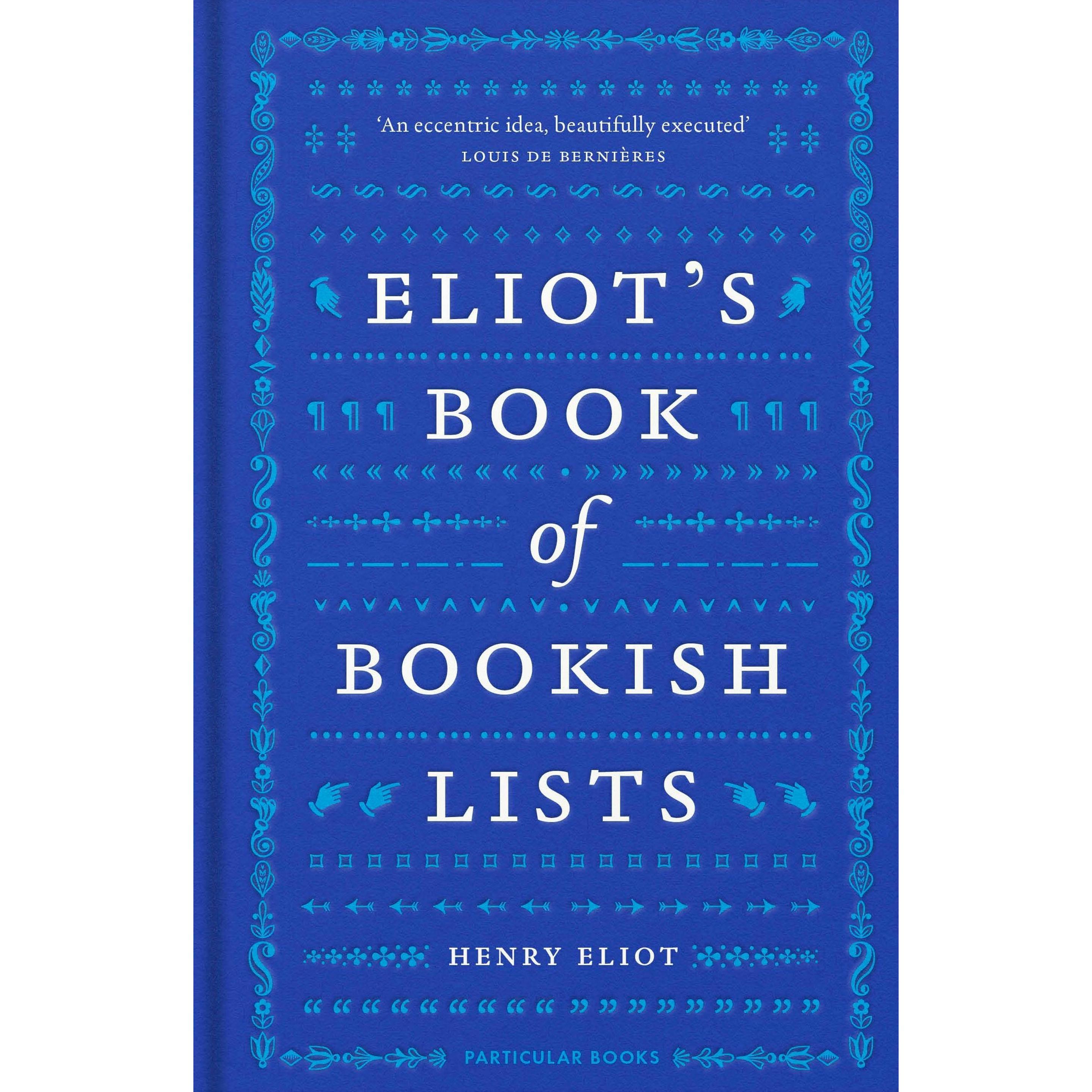 Henry Eliot's Book of Bookish Lists, Fachbücher von Henry Eliot
