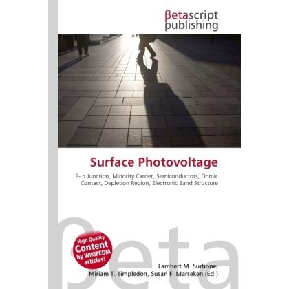 Surface Photovoltage, Fachbücher von Lambert M. Surhone, Miriam T. Timpledon, Susan F. Marseken