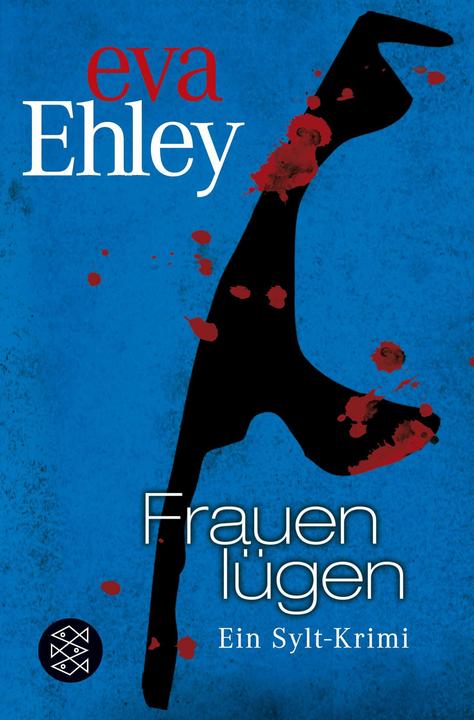 Produktbild Frauen lügen (Deutsch, Eva Ehley, 2012)