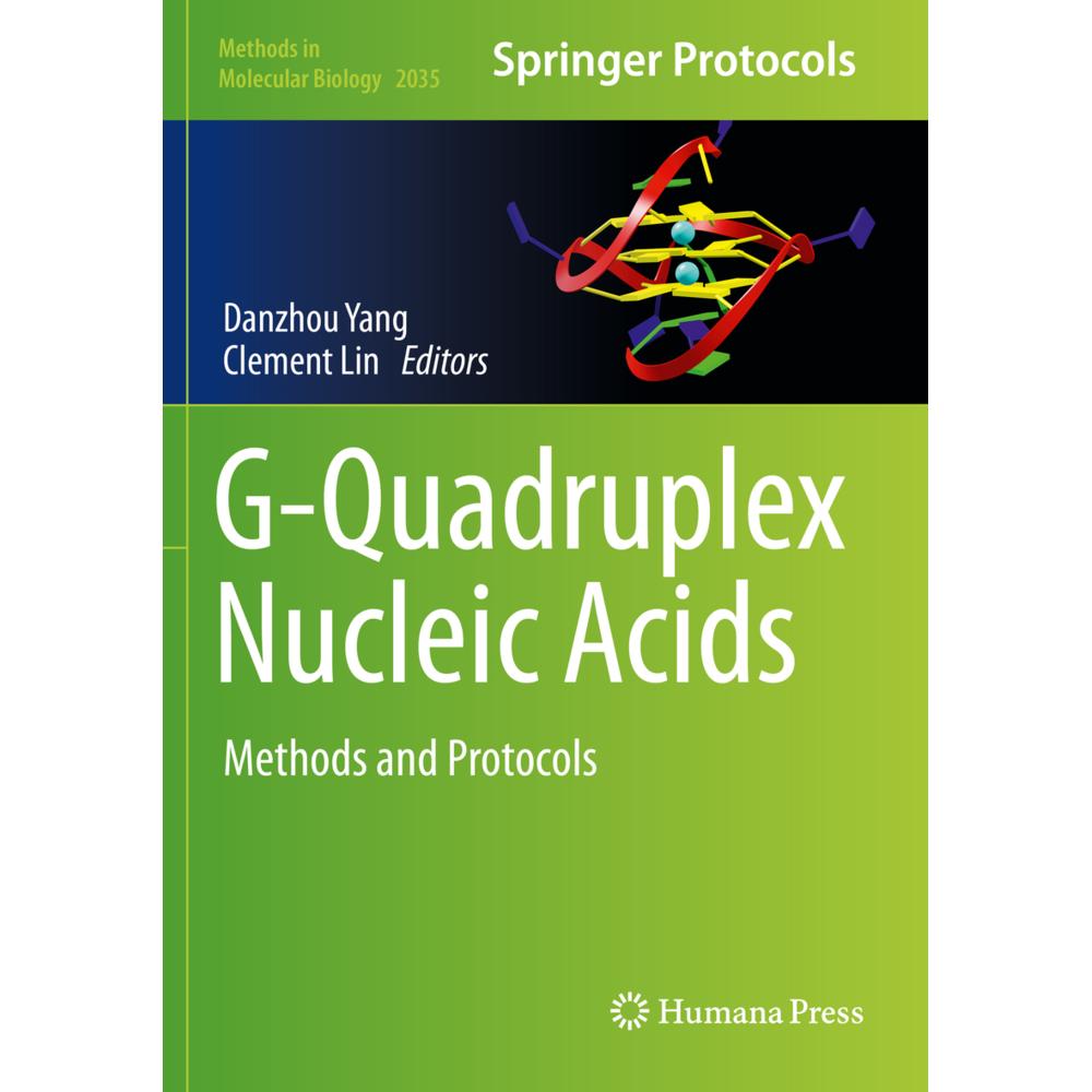 G-Quadruplex Nucleic Acids, Fachbücher von Clement Lin, Danzhou Yang