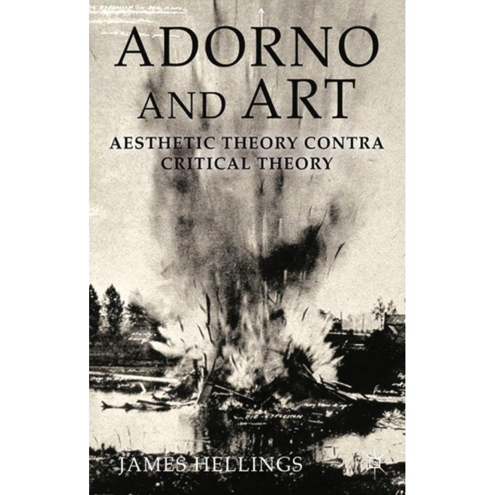 Adorno and Art, Fachbücher von J. Hellings
