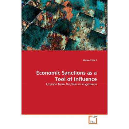 Economic Sanctions as a Tool of Influence, Fachbücher von Pietro Pirani