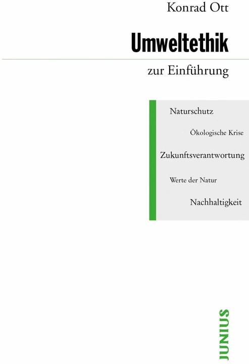 Produktbild Umweltethik zur Einführung (Deutsch, Konrad Ott, 2021)
